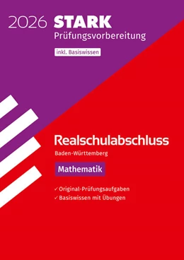 Abbildung von STARK Mathematik - Realschulabschluss 2026 BW - Prüfungsvorbereitung inkl. Basistraining | 18. Auflage | 2025 | beck-shop.de
