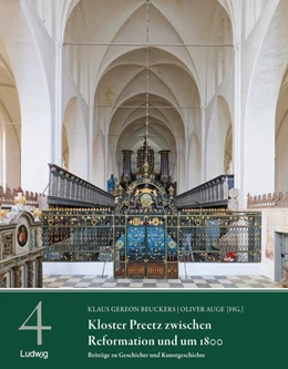 Abbildung von Beuckers / Auge | Kloster Preetz zwischen Reformation und um 1800 - Beiträge zu Geschichte und Kunstgeschichte | 1. Auflage | 2025 | beck-shop.de