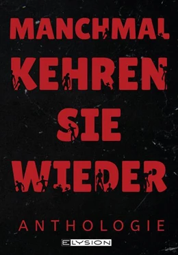 Abbildung von Scheib / Schreiner | Manchmal kehren sie wieder | 1. Auflage | 2025 | beck-shop.de