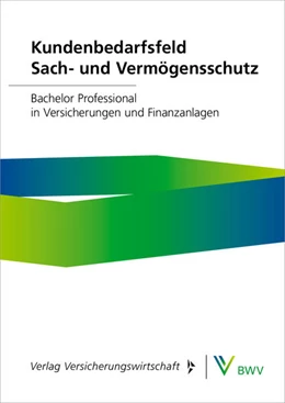 Abbildung von Blender / Busse | Kundenbedarfsfeld Sach- und Vermögensschutz - Print-Online-Bundle | 1. Auflage | 2025 | beck-shop.de