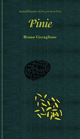 Abbildung von Ciccaglione | Pinie | 1. Auflage | 2025 | beck-shop.de