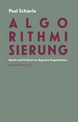 Abbildung von Schierle | Algorithmisierung | 1. Auflage | 2025 | beck-shop.de