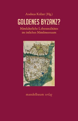 Abbildung von Külzer | Goldenes Byzanz? | 1. Auflage | 2025 | beck-shop.de