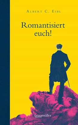 Abbildung von Eibl | Romantisiert euch! | 1. Auflage | 2025 | beck-shop.de