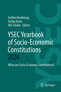 Abbildung von Hindelang / Korte | YSEC Yearbook of Socio-Economic Constitutions 2024 | 1. Auflage | 2025 | beck-shop.de