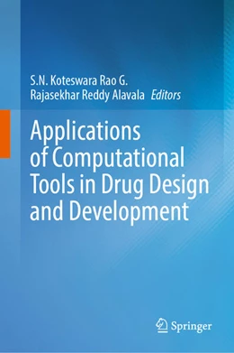 Abbildung von Rao G. / Alavala | Applications of Computational Tools in Drug Design and Development | 1. Auflage | 2025 | beck-shop.de