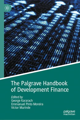 Abbildung von Kararach / Moreira | The Palgrave Handbook of Development Finance | 1. Auflage | 2025 | beck-shop.de