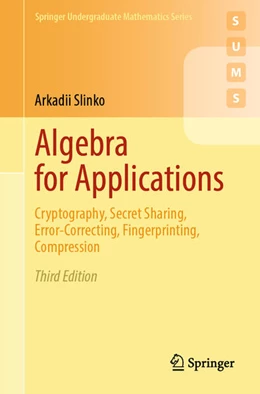 Abbildung von Slinko | Algebra for Applications | 3. Auflage | 2025 | beck-shop.de