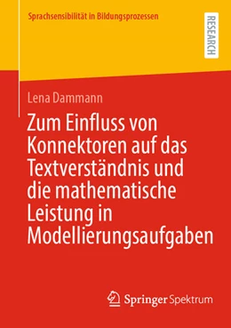 Abbildung von Dammann | Zum Einfluss von Konnektoren auf das Textverständnis und die mathematische Leistung in Modellierungsaufgaben | 1. Auflage | 2025 | beck-shop.de