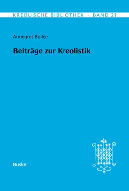Abbildung von Bollée / Reutner | Beiträge zur Kreolistik | 1. Auflage | 2025 | beck-shop.de