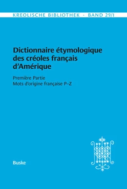 Abbildung von Bollée / Fattier | Dictionnaire étymologique des créoles français d'Amérique | 1. Auflage | 2025 | beck-shop.de
