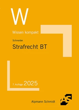 Abbildung von Schneider | Strafrecht Besonderer Teil | 7. Auflage | 2025 | beck-shop.de