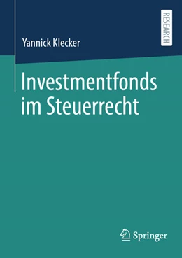 Abbildung von Klecker | Investmentfonds im Steuerrecht | 1. Auflage | 2025 | beck-shop.de