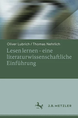 Abbildung von Lubrich / Nehrlich | Lesen lernen - eine literaturwissenschaftliche Einführung | 1. Auflage | 2025 | beck-shop.de