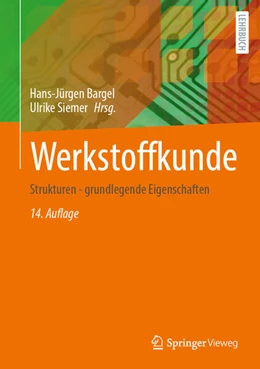 Abbildung von Bargel / Siemer | Werkstoffkunde | 14. Auflage | 2026 | beck-shop.de