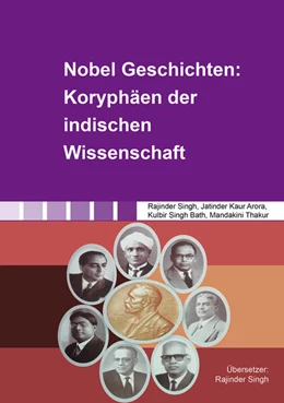 Abbildung von Kaur Arora / Singh Bath | Nobel Geschichten: Koryphäen der indischen Wissenschaft | 1. Auflage | 2025 | beck-shop.de