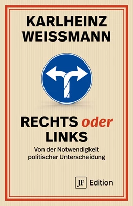 Abbildung von Weißmann | Rechts oder Links | 1. Auflage | 2025 | beck-shop.de