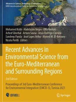 Abbildung von Ksibi / Negm | Recent Advances in Environmental Science from the Euro-Mediterranean and Surrounding Regions (3rd Edition) | 1. Auflage | 2025 | beck-shop.de