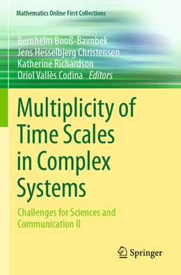 Abbildung von Booß-Bavnbek / Hesselbjerg Christensen | Multiplicity of Time Scales in Complex Systems | 1. Auflage | 2025 | beck-shop.de