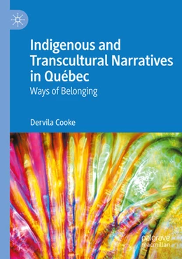 Abbildung von Cooke | Indigenous and Transcultural Narratives in Québec | 1. Auflage | 2025 | beck-shop.de