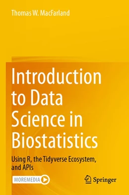 Abbildung von MacFarland | Introduction to Data Science in Biostatistics | 1. Auflage | 2025 | beck-shop.de