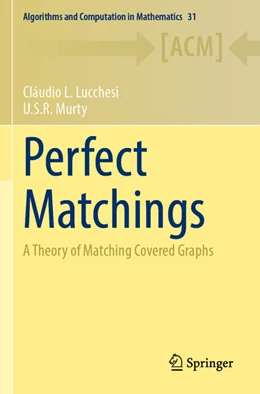 Abbildung von Lucchesi / Murty | Perfect Matchings | 1. Auflage | 2025 | beck-shop.de