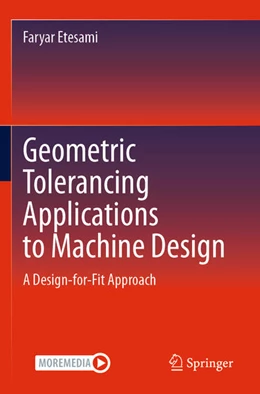 Abbildung von Etesami | Geometric Tolerancing Standard to Machine Design | 1. Auflage | 2025 | beck-shop.de