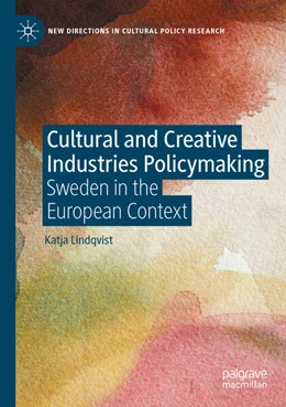Abbildung von Lindqvist | Cultural and Creative Industries Policymaking | 1. Auflage | 2025 | beck-shop.de