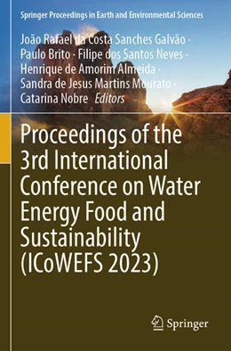 Abbildung von Galvão / Brito | Proceedings of the 3rd International Conference on Water Energy Food and Sustainability (ICoWEFS 2023) | 1. Auflage | 2025 | beck-shop.de