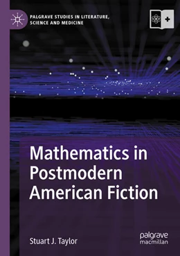 Abbildung von Taylor | Mathematics in Postmodern American Fiction | 1. Auflage | 2025 | beck-shop.de
