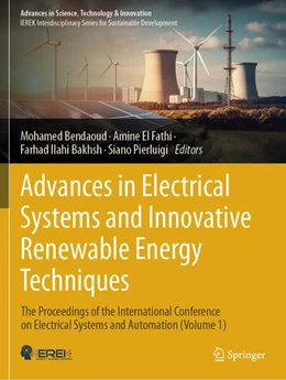 Abbildung von Bendaoud / El Fathi | Advances in Electrical Systems and Innovative Renewable Energy Techniques | 1. Auflage | 2025 | beck-shop.de