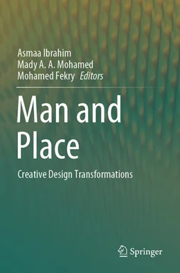Abbildung von Ibrahim / Mohamed | Man and Place | 1. Auflage | 2025 | beck-shop.de