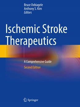 Abbildung von Ovbiagele / Kim | Ischemic Stroke Therapeutics | 2. Auflage | 2025 | beck-shop.de