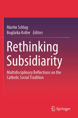 Abbildung von Schlag / Koller | Rethinking Subsidiarity | 1. Auflage | 2025 | beck-shop.de