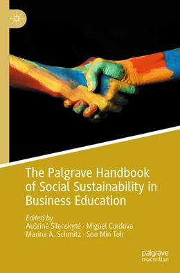Abbildung von Šilenskyte / Cordova | The Palgrave Handbook of Social Sustainability in Business Education | 1. Auflage | 2025 | beck-shop.de
