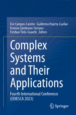 Abbildung von Campos-Cantón / Huerta-Cuellar | Complex Systems and Their Applications | 1. Auflage | 2025 | beck-shop.de