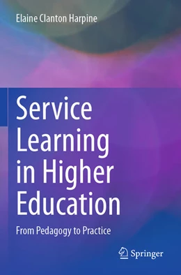 Abbildung von Clanton Harpine | Service Learning in Higher Education | 1. Auflage | 2025 | beck-shop.de