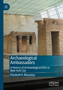Abbildung von Macaulay | Archaeological Ambassadors | 1. Auflage | 2025 | beck-shop.de