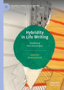 Abbildung von Schmitt | Hybridity in Life Writing | 1. Auflage | 2025 | beck-shop.de
