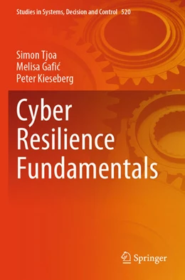 Abbildung von Tjoa / Gafic | Cyber Resilience Fundamentals | 1. Auflage | 2025 | beck-shop.de
