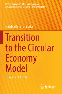 Abbildung von Ketenci | Transition to the Circular Economy Model | 1. Auflage | 2025 | beck-shop.de