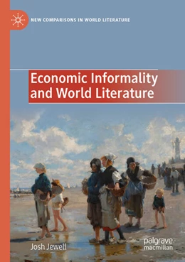 Abbildung von Jewell | Economic Informality and World Literature | 1. Auflage | 2025 | beck-shop.de