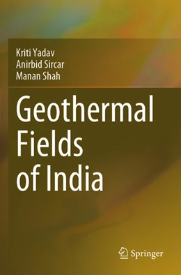 Abbildung von Yadav / Sircar | Geothermal Fields of India | 1. Auflage | 2025 | beck-shop.de