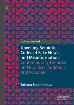 Abbildung von Iskanderova | Unveiling Semiotic Codes of Fake News and Misinformation | 1. Auflage | 2025 | beck-shop.de