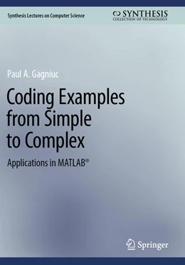 Abbildung von Gagniuc | Coding Examples from Simple to Complex | 1. Auflage | 2025 | beck-shop.de