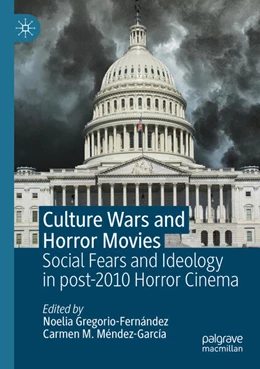 Abbildung von Gregorio-Fernández / M. Méndez-García | Culture Wars and Horror Movies | 1. Auflage | 2025 | beck-shop.de