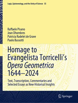 Abbildung von Pisano / Dhombres | Homage to Evangelista Torricelli’s Opera Geometrica 1644–2024 | 1. Auflage | 2025 | beck-shop.de