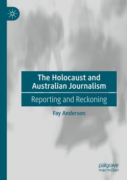 Abbildung von Anderson | The Holocaust and Australian Journalism | 1. Auflage | 2025 | beck-shop.de