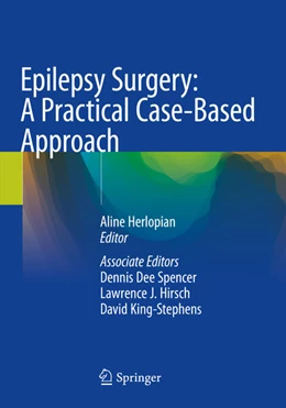 Abbildung von Herlopian / Spencer | Epilepsy Surgery: A Practical Case-Based Approach | 1. Auflage | 2025 | beck-shop.de