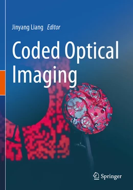 Abbildung von Liang | Coded Optical Imaging | 1. Auflage | 2025 | beck-shop.de